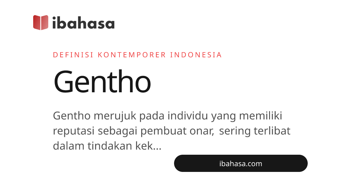 Apa Arti Kata Gentho (Bahasa Jawa)? Definisi & Contoh | ibahasa
